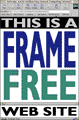 This is a Frame-Free Site!