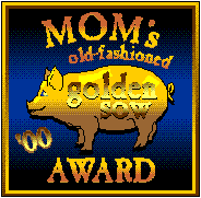 Mom's old-fashioned Golden Sow Award