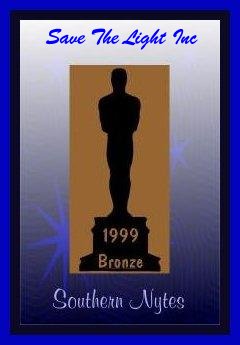 Southern Nytes 1999 Bronze Award (Only 1 in July!)