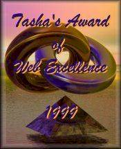 Tasha's 1999 Award of Web Excellence!