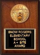Snow Rogers Elementary School A+ Site Award